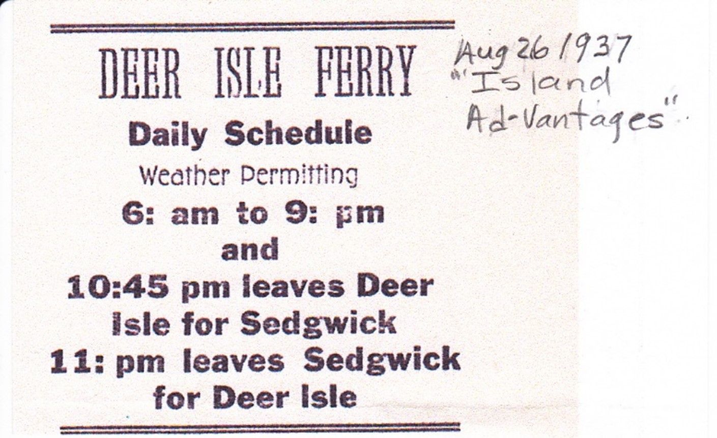 Deer Isle Ferry Schedule from Aug 26, 1937 "Island Ad-Vantages"
