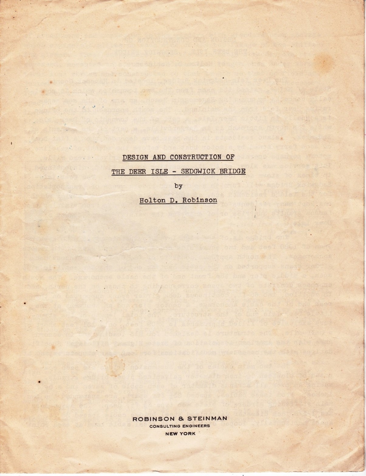Design and Construction of the Deer Isle-Sedgwick Bridge, written by Holton D. Robinson