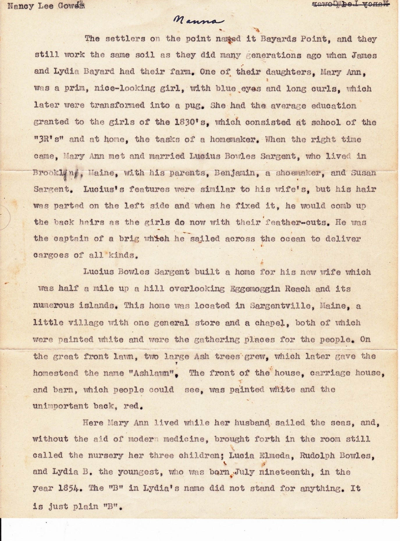 This story about Lydia was written by her granddaughter Nancy Lee Gower Hitchcock.