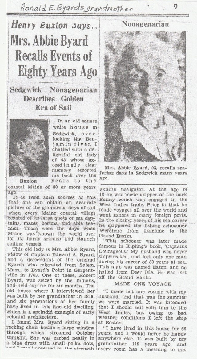 Article from Saralyn Billings Byard’s collection was dated 1938 by Abigail Mary Byard’s grandson Paul F. Byard (1905-1982).  It was written by Henry Buxton, a writer for the Bangor Daily News who was known for his in-person interviews.