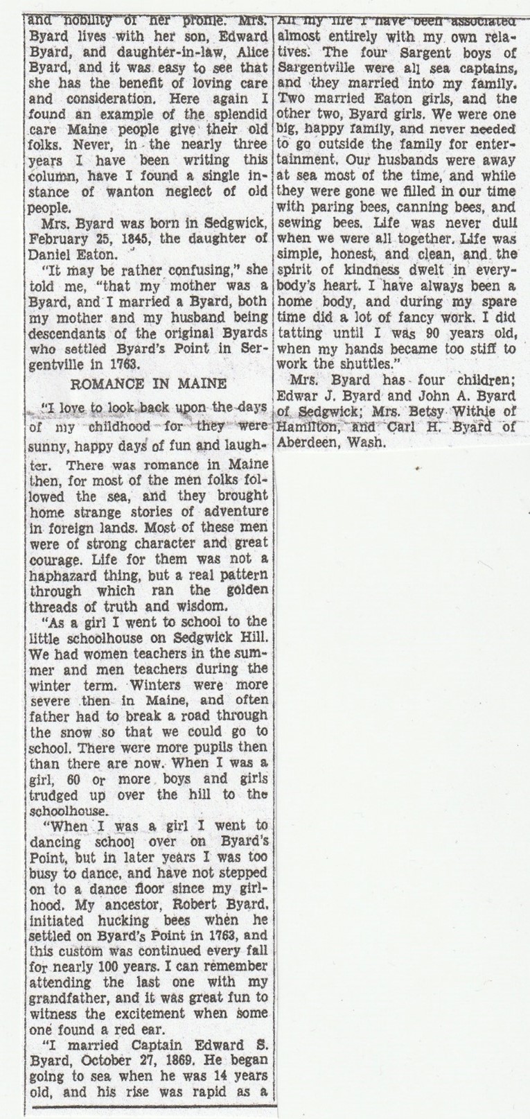 Article from Saralyn Billings Byard’s collection was dated 1938 by Abigail Mary Byard’s grandson Paul F. Byard (1905-1982).  It was written by Henry Buxton, a writer for the Bangor Daily News who was known for his in-person interviews. Part 2